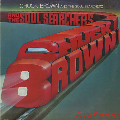 Chuck Brown & The Soul Searchers / チャック・ブラウン / Funk Express (SOR-3234)