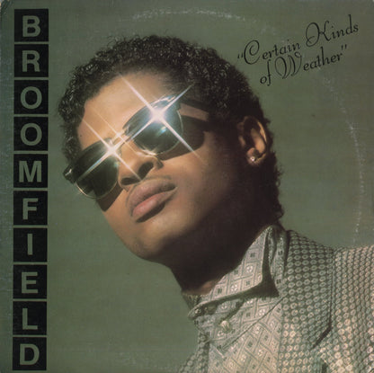 Broomfield / ブルームフィールド / Certain Kinds Of Weather (I-3021)