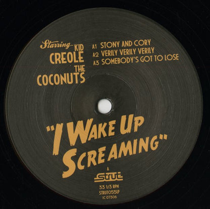 Kid Creole And The Coconuts / I Wake Up Screaming (STRUT055LP)