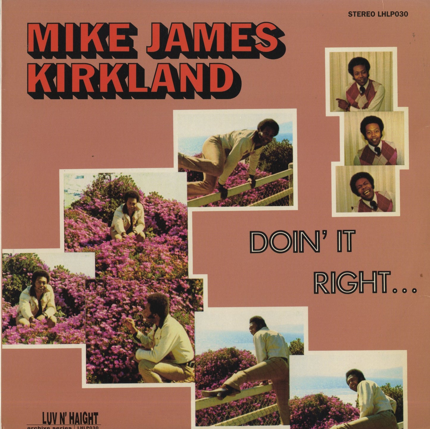 Mike James Kirkland / マイク・ジェームス・カークランド / Doin' It Right (LHLP030)