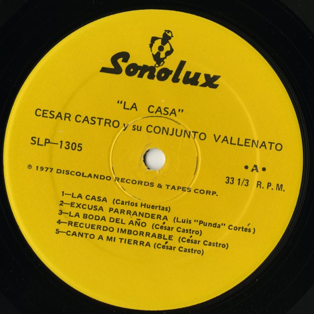 Cesar Castro Y Su Conjunto Vallenato / La Casa (SLP-1305)