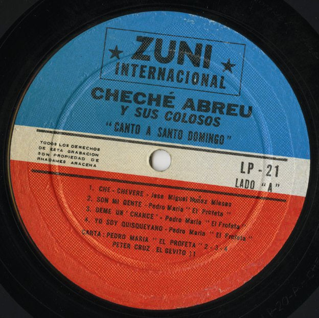 Cheche Abreu U Sus Colosos / Canto A Santo Domingo (LP-21)