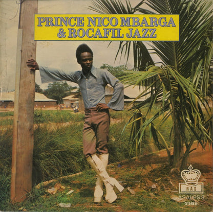 Prince Nico Mbarga & Rocafil Jazz / Prince Nico Mbarga & Rocafil Jazz (ASALPS 8)