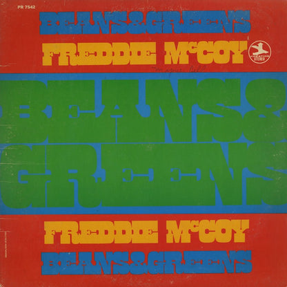 Freddie McCoy / フレディ・マッコイ / Beans & Greens (PRST 7542)