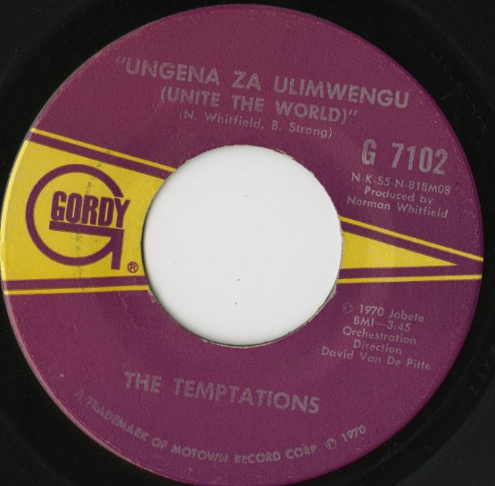 The Temptations - Ungena Za Ulimwengu (Unite The World) / Hum Along And Dance (G 7102) 1970 US Gordy｜中古7inch