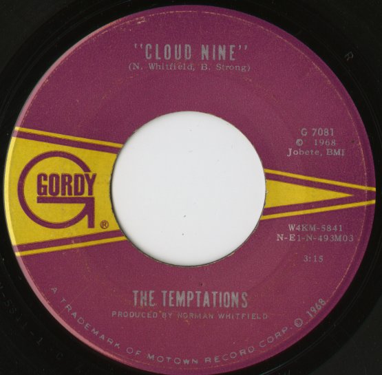 The Temptations - Cloud Nine / Why Did She Have To Leave Me (G-7081) 1968 US Gordy｜中古7inch テンプテーションズ