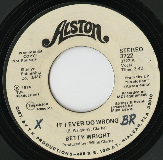 Betty Wright - If I Ever Do Wrong (3722) 1976 US Alston｜中古7inch