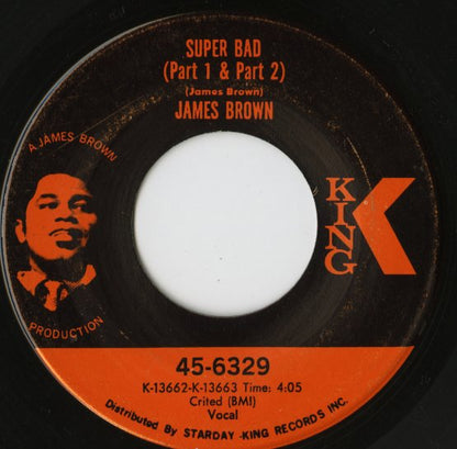 James Brown / ジェイムス・ブラウン / Super Bad -7 ( 45-6329 )