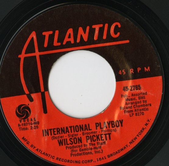 Wilson Pickett / ウィルソン・ピケット / Engine Number 9 /  International Playboy -7 ( 45-2765 )
