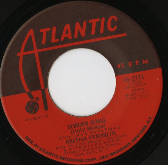 Aretha Franklin - Border Song (Holy Moses) / You And Me (45-2772) 1970 US Atlantic｜中古7inch アレサ・フランクリン
