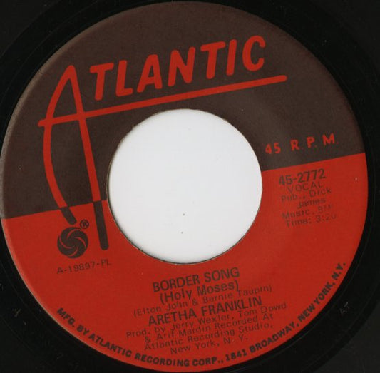 Aretha Franklin - Border Song (Holy Moses) / You And Me (45-2772) 1970 US Atlantic｜中古7inch アレサ・フランクリン