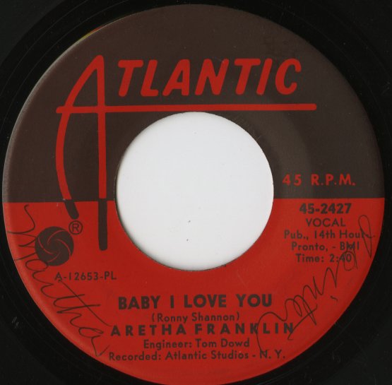 Aretha Franklin / アレサ・フランクリン / Baby I Love You -7 ( 45-2427 )
