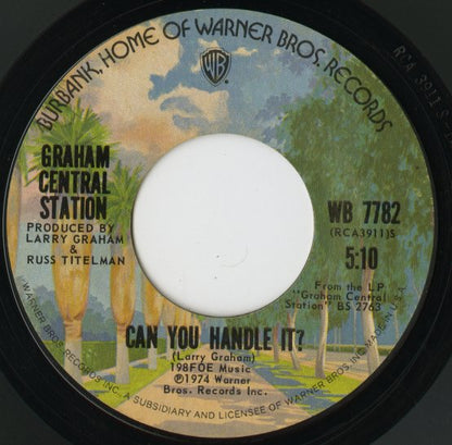 Graham Central Station / グラハム・セントラル・ステーション / Can You Handle It? / Ghetto -7 ( WB 7782 )