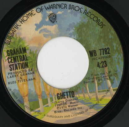 Graham Central Station / グラハム・セントラル・ステーション / Can You Handle It? / Ghetto -7 ( WB 7782 )