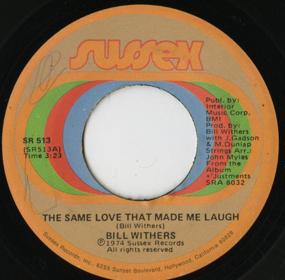 Bill Withers / ビル・ウィザース / The Same Love That Made Me Laugh -7 ( SR513 )