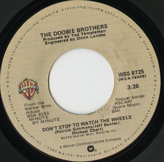 The Doobie Brothers / ドゥービー・ブラザーズ / What A Fool Believes / Don't Stop To Watch The Wheels -7 ( WBS8725 )