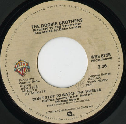 The Doobie Brothers / ドゥービー・ブラザーズ / What A Fool Believes / Don't Stop To Watch The Wheels -7 ( WBS8725 )