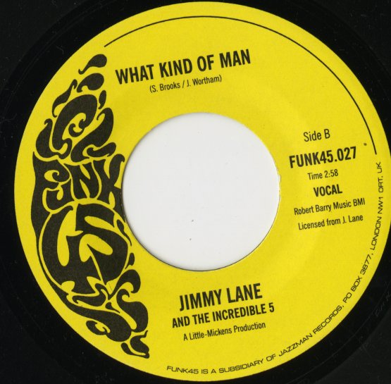 Jimmy Lane / ジミー・レーン / Deal With It / What Kind Of Man -7 ( FUNK45 027-7 )