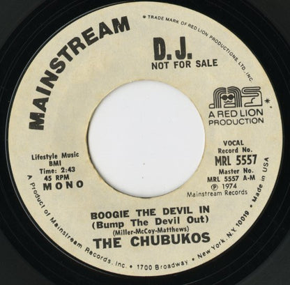 The Chubukos / チュブコス / Boogie The Devil In (Bump The Devil Out) -7 ( MRL 5557 )