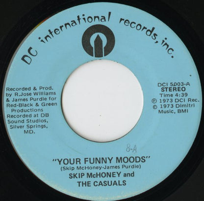 Skip McHoney & The Casuals / Your Funny Moods / Struggling Man -7 ( DCI 5003 )