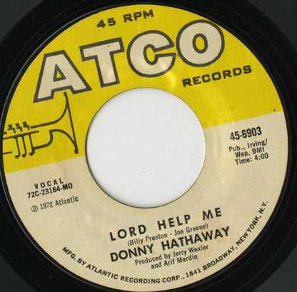 Donny Hathaway / ダニー・ハサウェイ / I Love You More Than You'll Ever Know / Lord Help Me -7 ( 45-6903 )