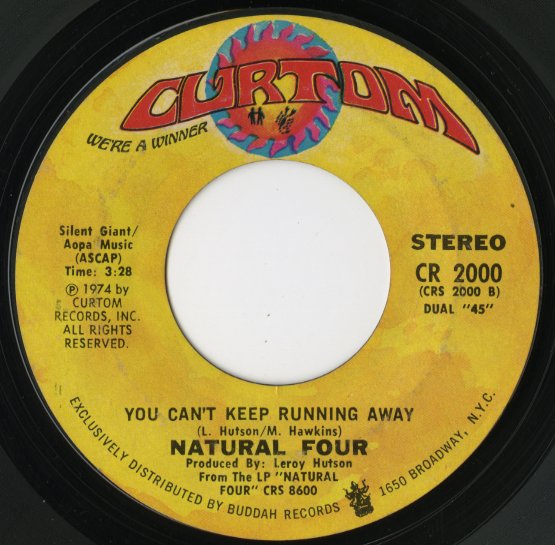 Natural Four / ナチュラル・フォー / You Bring Out The Best In Me / You Can't Keep Running Away -7 ( CR 2000 )