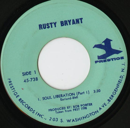 Rusty Bryant / ラスティ・ブライアント / Soul Liberation -7 ( 45-738 )