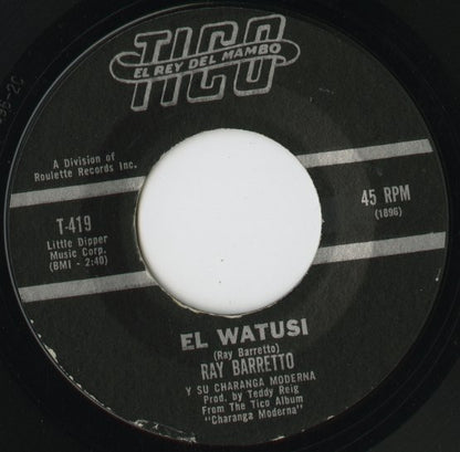 Ray Barretto / レイ・バレット / El Watusi / Ritmo Sabroso -7 ( T-419 )