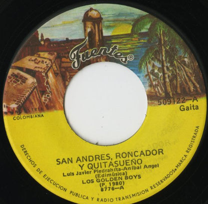 Los Golden Boys / San Andres , Roncador Y Quitasueno / Linda Calenita -7 ( 509122 )