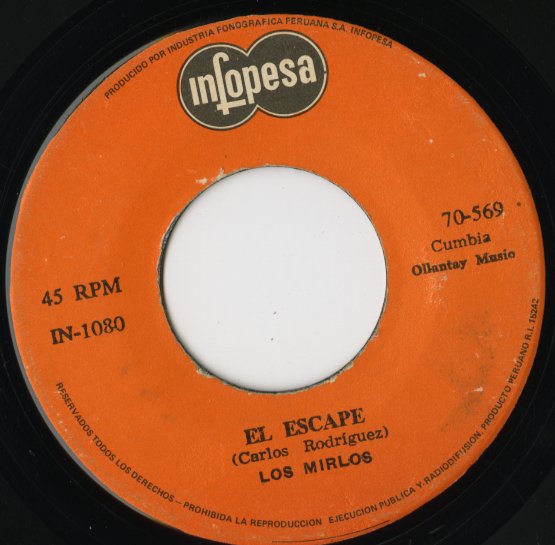 Los Mirlos / La Danza Del Petrolero / El Escape ( 70-569 )