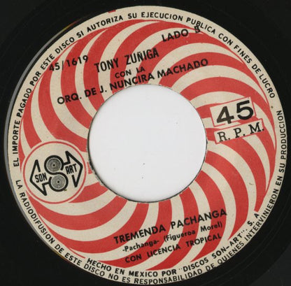 Tony Zuniga / El Guere Guere / Tremenda Pachanga  -7 ( 45 / 1619 )