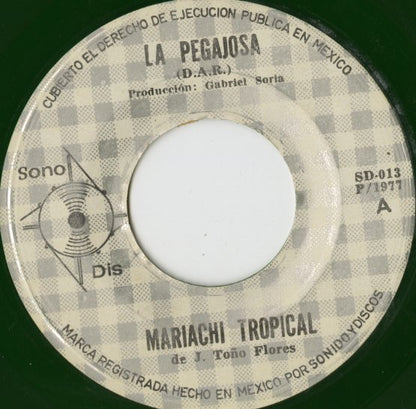 Mariachi Tropical De Tono Flores / La Pegajosa / La Chispita -7 ( SD-013 )