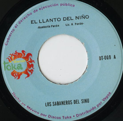 Los Sabaneros Del Sinu / El Llanto Del Nino / Cumbia Del Sapo -7 ( DT-009 )