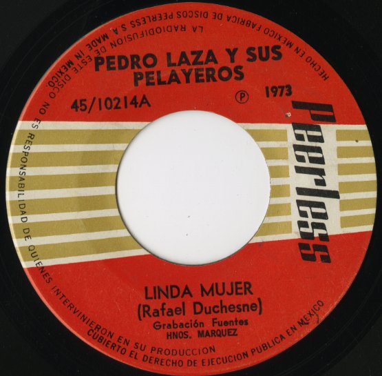 Pedro Laza Y Sus Pelayeros / Linda Mujer / El Clarinete De Simon -7 ( 45/10214 )