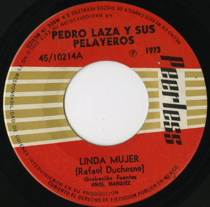 Pedro Laza Y Sus Pelayeros / Linda Mujer / El Clarinete De Simon -7 ( 45/10214 )