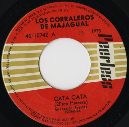 Los Corraleros De Majagual / Cata Cata / Llorando Mi Pena -7 ( 45/10742 )
