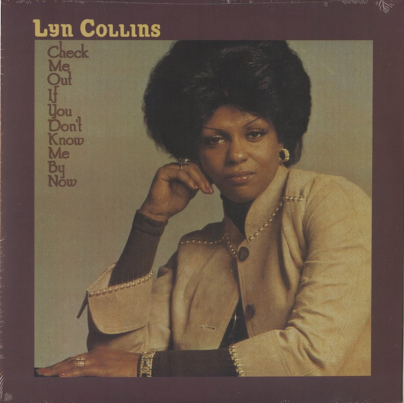 Lyn Collins / リン・コリンズ / Check Me Out If You Don't Know Me By Now
