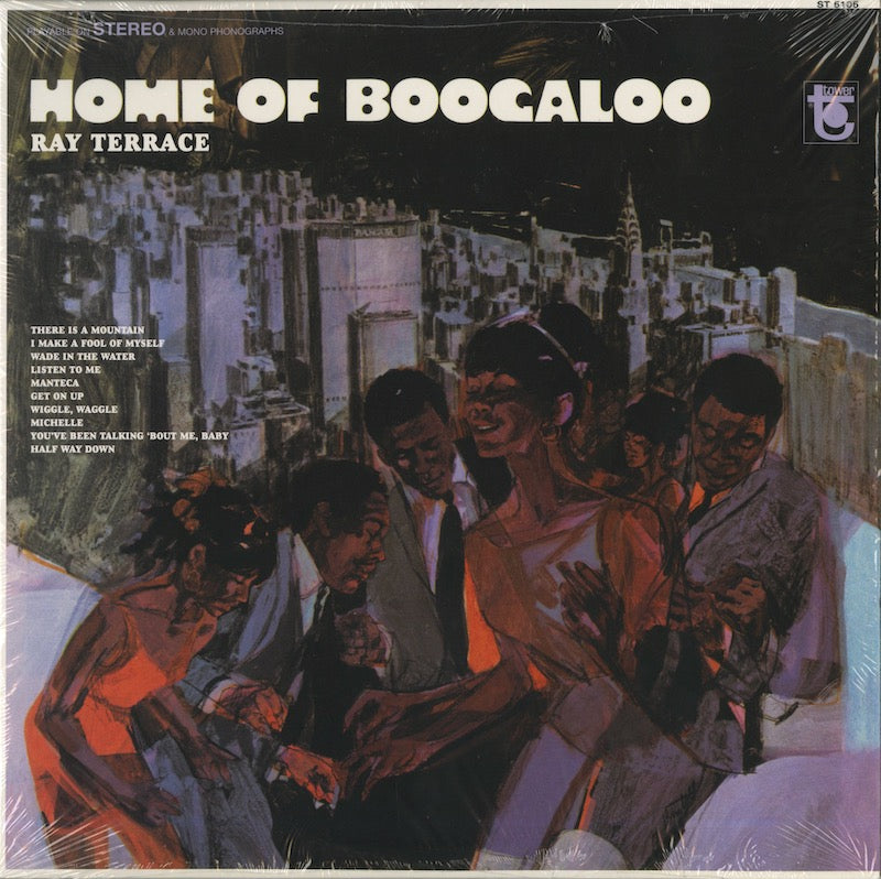 Ray Terrace / レイ・テラス / Home Of Boogaloo