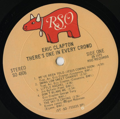 Eric Clapton / エリック・クラプトン / There's One In Every Crowd (SO 4806)
