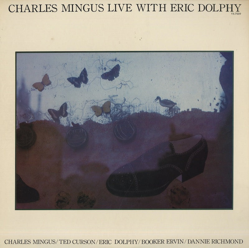 Charles Mingus / チャールズ・ミンガス / Live With Eric Dolphy (YX-7009)