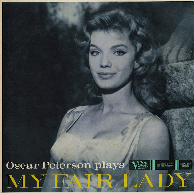 Oscar Peterson / オスカー・ピーターソン / Plays My Fair Lady (MV 2097)