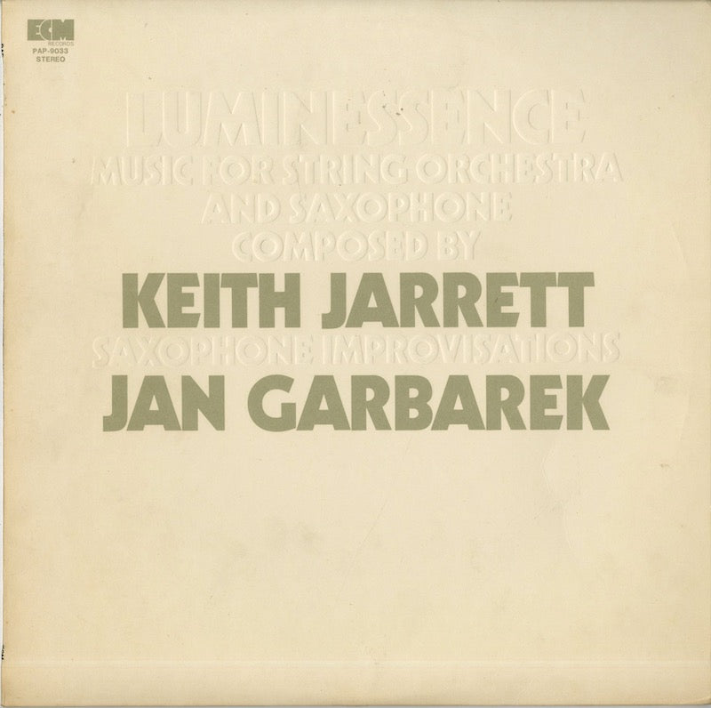 Keith Jarrett / Jan Garbarek / キース・ジャレット　ヤン・ガルバレク / Luminessence (PAP-9033)