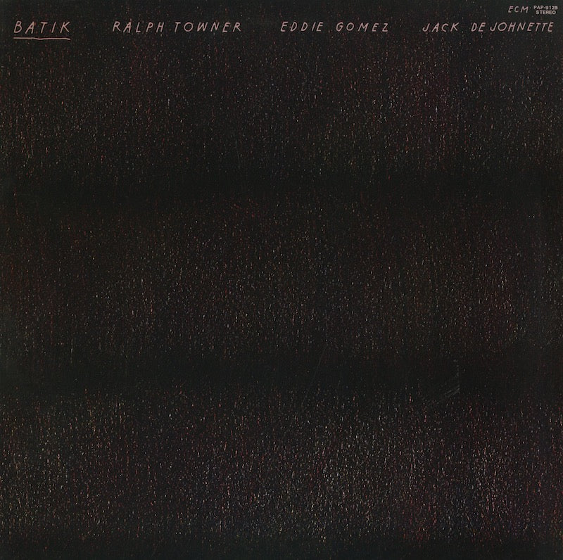 Ralph Towner / ラルフ・タウナー / Batik (PAP-9125)