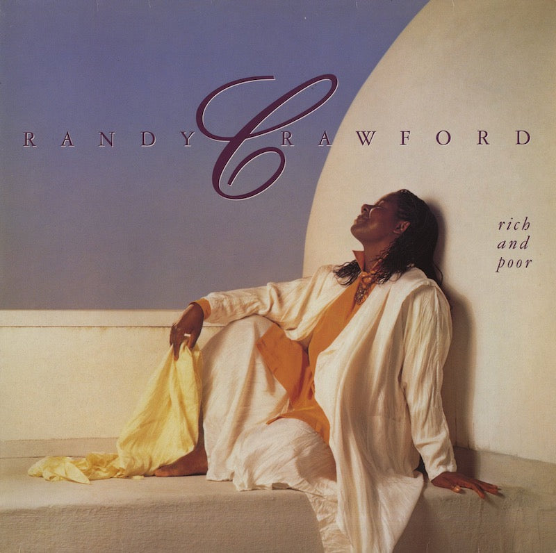 Randy Crawford / ランディ・クラウフォード / Rich And Poor (926 002-1)