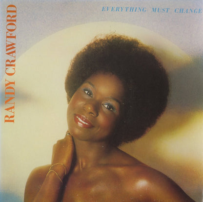 Randy Crawford / ランディ・クリフォード / Everything Must Change (BS 2975)